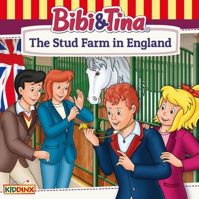 Bibi and Tina, The Stud Farm in England - Markus Dittrich, Audio, 4033694708804