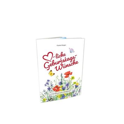 Herzliche Geburtstagswünsche, Geheftet von Rieger Gisela, Rieger, Gisela, 978-3-9823530-8-1