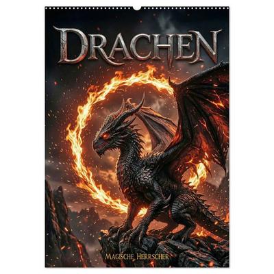 Drachen - Magische Herrscher, Dark‑Fantasy Wandkalender (Wandkalender 2027 DIN A2 hoch), CALVENDO Monatskalender