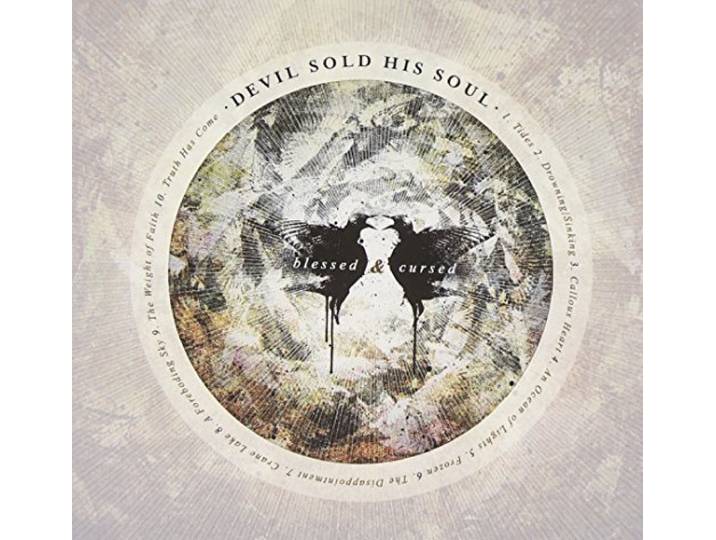 Devil Sold His Soul - Blessed & Cursed