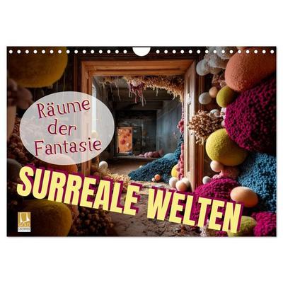 Surreale Welten. Räume der Fantasie (Wandkalender 2027 DIN A4 quer), CALVENDO Monatskalender