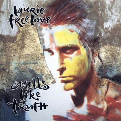 Laurie Freelove - Smells Like Truth - Preis vom 03.10.2026 20:43:07 h