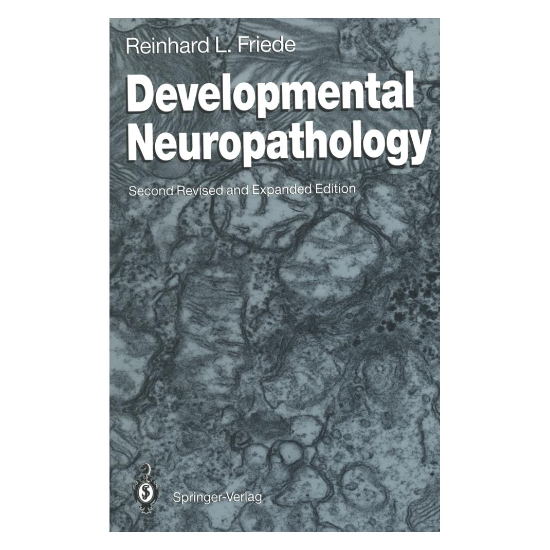 Springer Developmental Neuropathology (Englisch, Softcover, Reinhard L. Friede) (55507157)