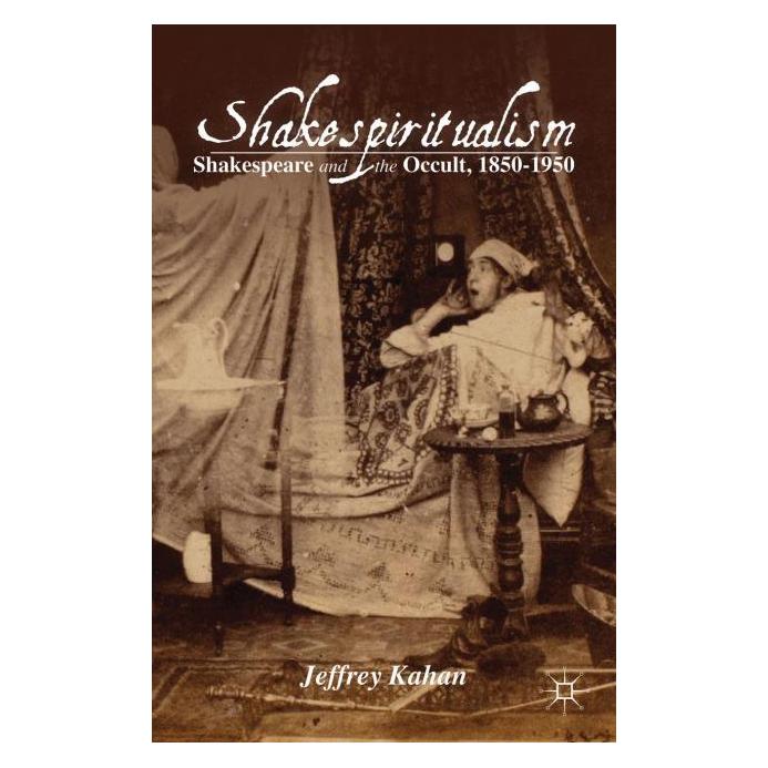 Palgrave Macmillan Kahan:Shakespiritualism (Englisch, Hardcover, J. Kahan) (63332795)