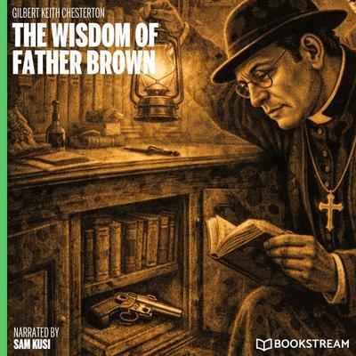The Wisdom of Father Brown - Gilbert Keith Chesterton, Audio, 9783711950123