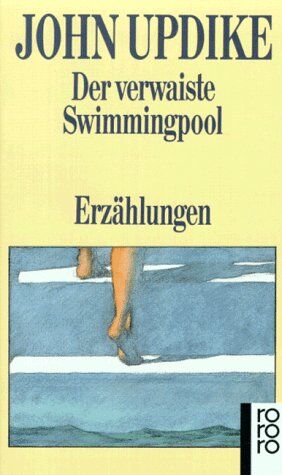 John Updike - Der verwaiste Swimmingpool - Preis vom 09.10.2026 07:28:09 h