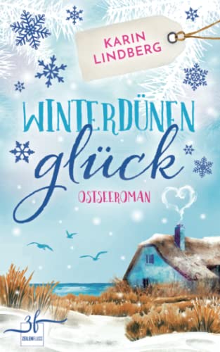 Karin Lindberg - Winterdünenglück: Ostseeroman - Preis vom 02.10.2026 23:42:20 h