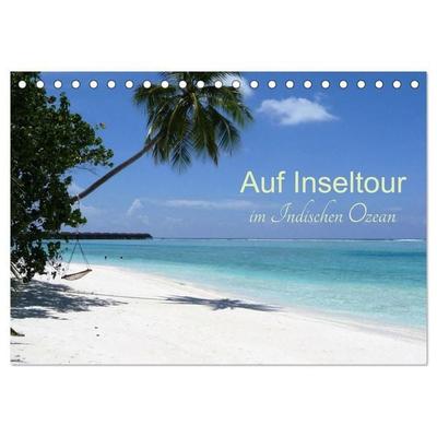 Auf Inseltour im Indischen Ozean (Tischkalender 2027 DIN A5 quer), CALVENDO Monatskalender