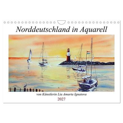 Norddeutschland in Aquarell (Wandkalender 2027 DIN A4 quer), CALVENDO Monatskalender
