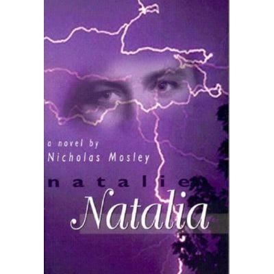 Natalie Natalia, Taschenbuch von Nicholas Mosley, Ingram Publishers Services, 978-1-56478-086-7