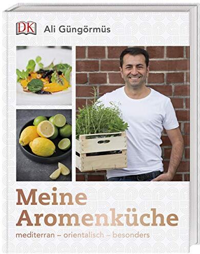 Ali Güngörmüs - Meine Aromenküche: mediterran – orientalisch – besonders - Preis vom 30.09.2026 09:01:18 h