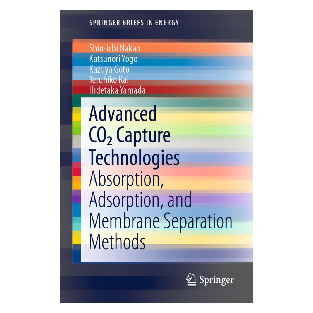 Springer Advanced CO2 Capture Technologies (Englisch, Softcover, Hidetaka Yamada, Katsunori Yogo, Kazuya Goto, Shin-ichi Nakao, Teruhiko Kai) (56065553)