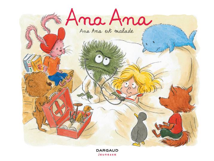 Ana Ana - Tome 10 - Ana Ana est malade (BD)