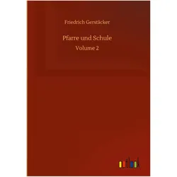 Friedrich Gerstäcker, Belletristik von Friedrich Gerstäcker