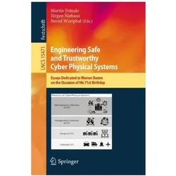Engineering Safe and Trustworthy Cyber Physical Systems, Fachbücher von Martin Fränzle, Jürgen Niehaus, Bernd Westphal