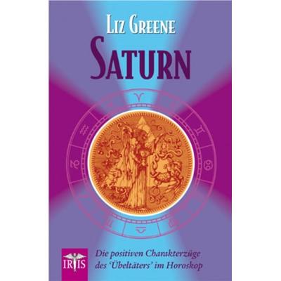 Saturn, Taschenbuch von Liz Greene, Neue Erde, 978-3-89060-541-8