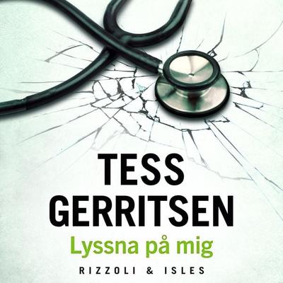 Lyssna på mig - Tess Gerritsen, Audio, 9788742804094