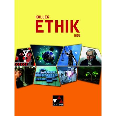 Kolleg Ethik - neu / Kolleg Ethik Ausgabe ab 2021, Gebundene Ausgabe von Bernd Rolf,Jörg Peters,Klaus Draken,Matthias Gillissen,Martina Peters,