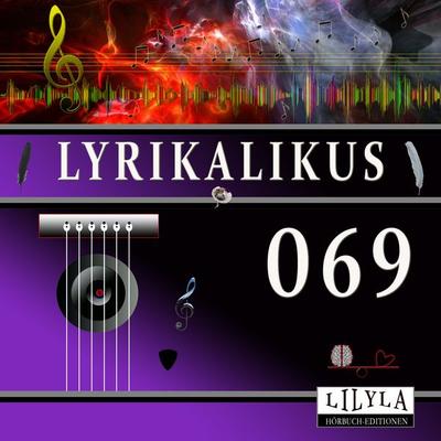 Lyrikalikus 069 - Charles Baudelaire, Audio, 9783969787779