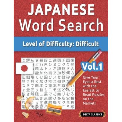 JAPANESE WORD SEARCH - LEVEL OF DIFFICULTY, Taschenbuch von Delta Classics, Linguas Classics
