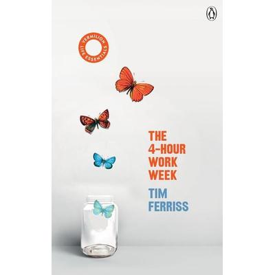 The 4-Hour Work Week, Taschenbuch von Timothy Ferriss, Vermilion, 978-1-78504-303-1