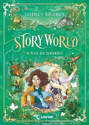 Kirschner, Sabrina J. - StoryWorld (Band 2) - Im Wald der Silberwölfe: Willkommen in dem Freizeitpark mit magischen Abenteuern und faszinierenden Themenwelten - Fantasy für Kinder ab 9 Jahren - Preis vom 30.09.2026 09:01:18 h