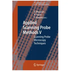 Applied Scanning Probe Methods V, Fachbücher von Satoshi Kawata, Bharat Bhushan, Harald Fuchs