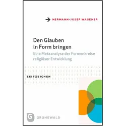 Den Glauben in Form bringen, Fachbücher von Hermann-Josef Wagener