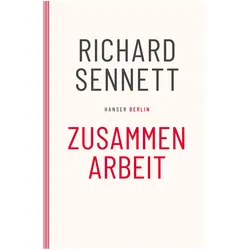 Zusammenarbeit, Fachbücher von Richard Sennett