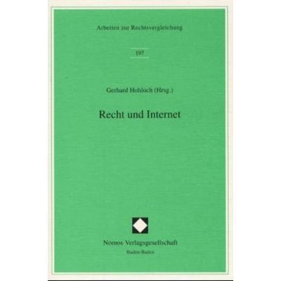 Recht und Internet, Taschenbuch von Gerhard Hohloch, Nomos, 978-3-7890-7125-6