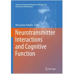 Neurotransmitter Interactions and Cognitive Function, Fachbücher von Mieczyslaw Pokorski