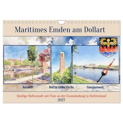 Maritimes Emden am Dollart (Wandkalender 2027 DIN A4 quer), CALVENDO Monatskalender
