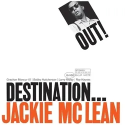 Blue Note, Schallplatten, Destination Out (Jackie McLean (1931-2006))