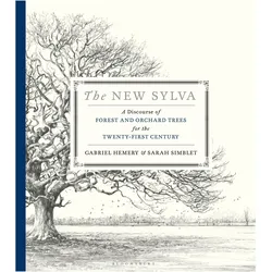 The New Sylva, Sachbücher von Gabriel Hemery, Sarah Simblet
