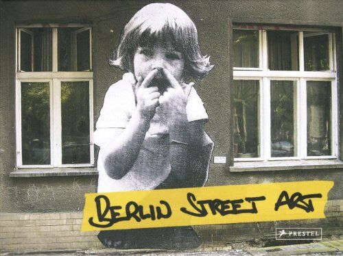Berlin Street Art - Preis vom 14.10.2026 23:07:16 h