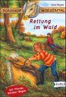 Karin Wagner - Ponyhof Wiesental, Bd.3, Rettung im Wald - Preis vom 10.10.2026 11:48:34 h