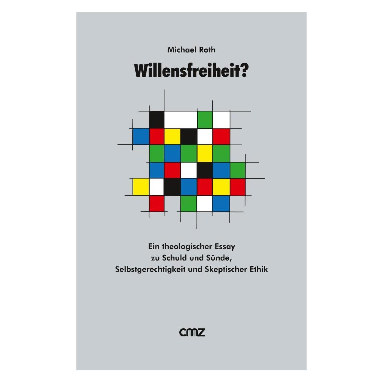 CMZ Willensfreiheit (Deutsch, Michael Roth, 2021) (8257406)