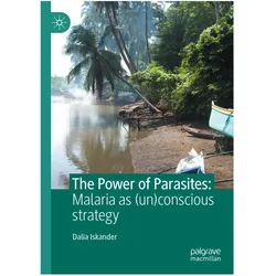 The Power of Parasites, Fachbücher von Dalia Iskander