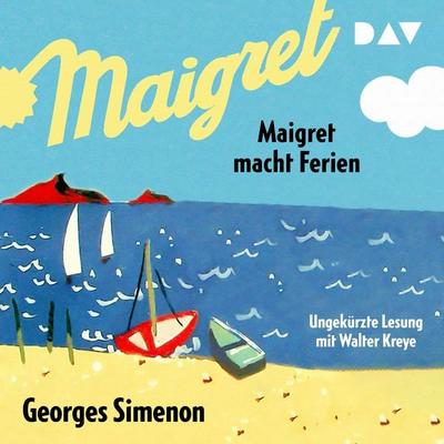 Maigret macht Ferien - Georges Simenon, Audio, 9783742412379