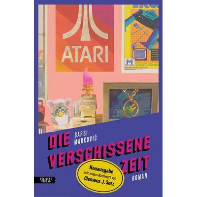 Die verschissene Zeit, Gebundene Ausgabe von Barbi Marković, Residenz, 978-3-7017-1823-8