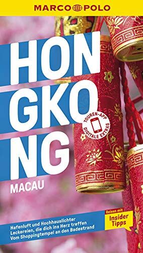 Schütte Hans-Wilm - MARCO POLO Reiseführer Hongkong, Macau: Reisen mit Insider-Tipps. Inkl. kostenloser Touren-App - Preis vom 09.10.2026 07:28:09 h