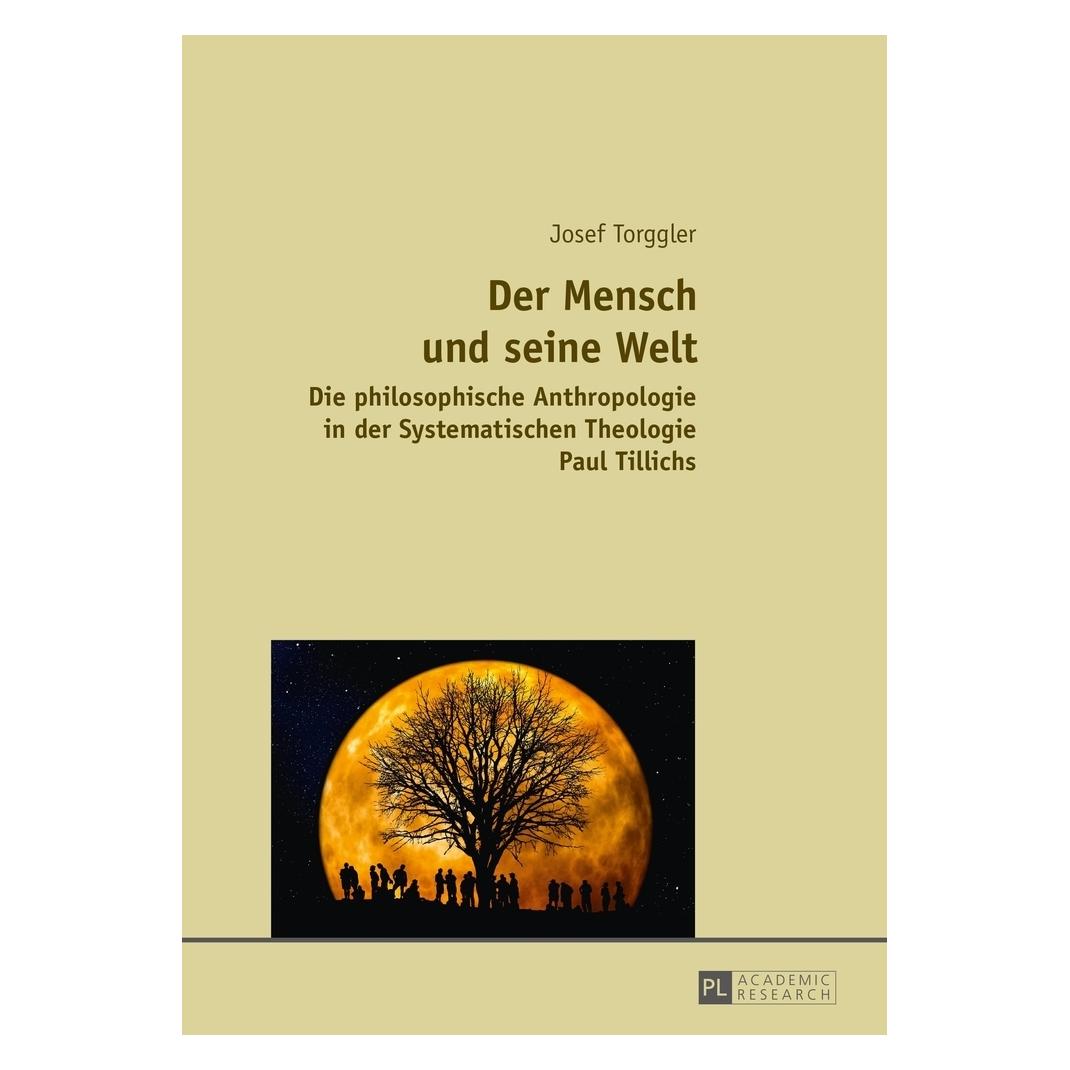 Peter Lang Der Mensch und seine Welt (Deutsch, Softcover, Josef Torggler) (56026760)