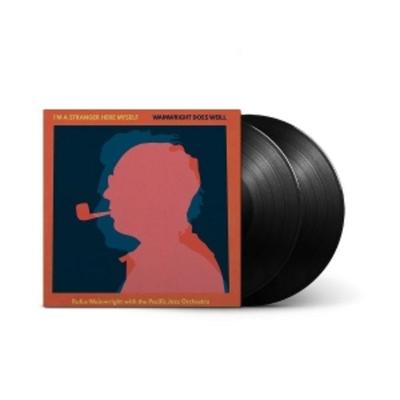 Im A Stranger Here Myself: Wainwright Does Weill - Rufus Wainwright, Vinyl