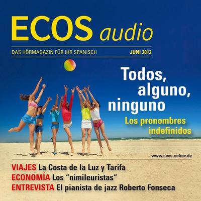 Spanisch lernen Audio - Unbestimmte Pronomen - Covadonga Jiménez, Audio, 4056198060551