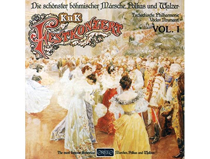 Tschechische Philharmonie - K. U. K. Festkonzert Vol 1