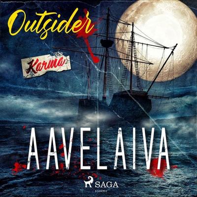 Aavelaiva - Outsider, Audio, 9788726941418