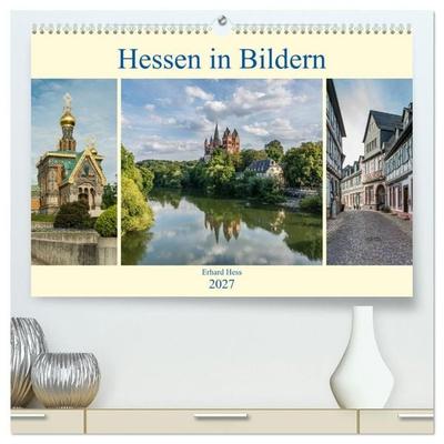 Hessen in Bildern (hochwertiger Premium Wandkalender 2027 DIN A2 quer), Kunstdruck in Hochglanz