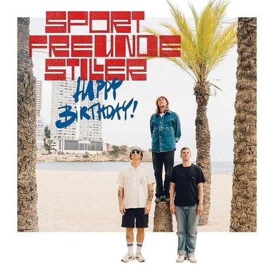 Happy Birthday! - Sportfreunde Stiller, CD