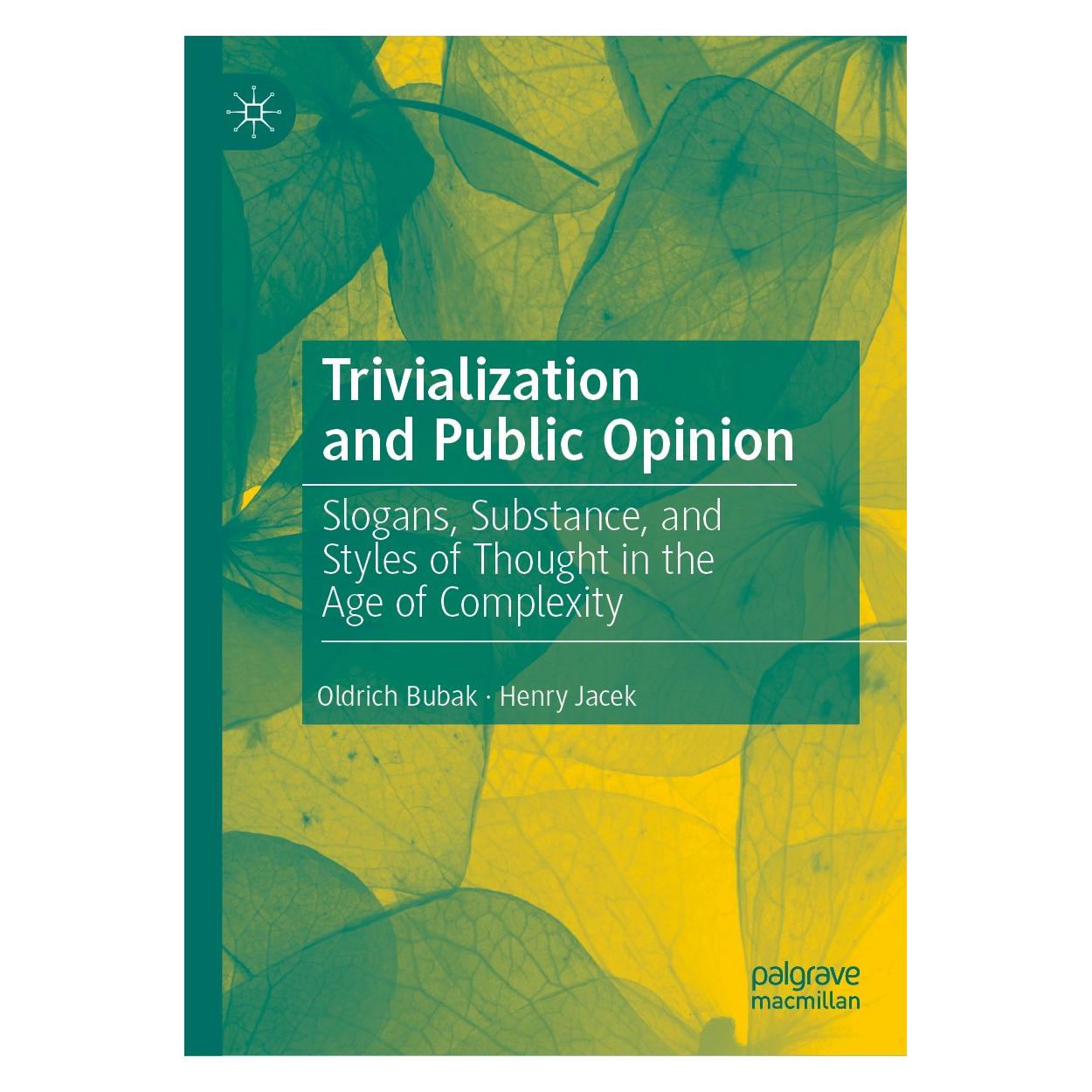 Springer Trivialization and Public Opinion (Englisch, Hardcover, Henry Jacek, Oldrich Bubak) (9783030179243)