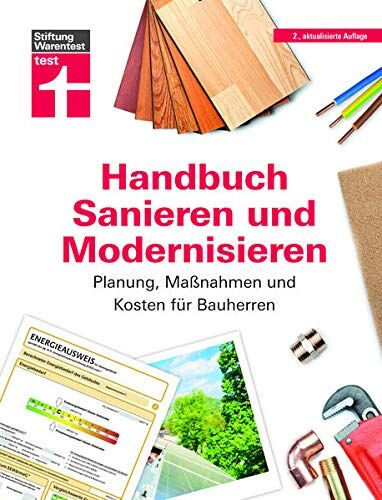 Peter Burk - Handbuch Sanieren und Modernisieren: Praxiswissen zu Umbaumaßnahmen - Energieausweis, Finanzierung, Bauausführung und Abnahme: Planung, Maßnahmen und Kosten für Bauherren - Preis vom 04.10.2026 03:51:26 h
